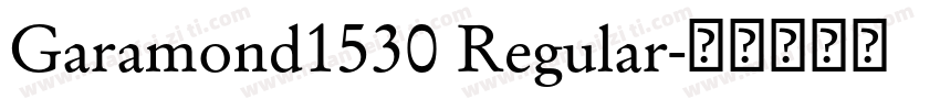 Garamond1530 Regular字体转换